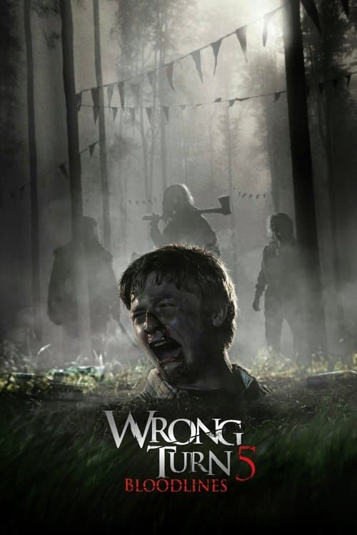 Wrong Turn 5: Bloodlines