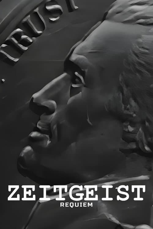 Zeitgeist: Requiem