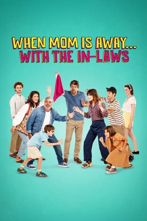 When Mom Is Away... With the In-laws